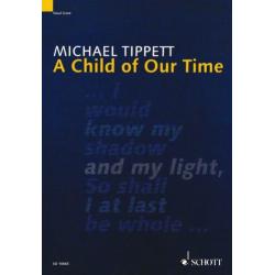 A Child of Our Time Michael Tippett (x421)
